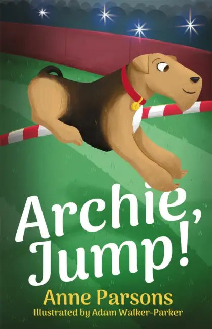 Archie, Jump! by Anne Parsons