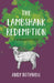 The Lambshank Redemption: A Leprechaun's Curse by Julia Keller