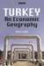 Turkey: An Economic Geography by Aksel Ersoy