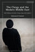 The Clergy and the Modern Middle Eas: Shi'i Political Activism in Iran, Iraq, and Lebanon by Mohammad R. Kalantari