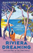 Riviera Dreaming by Maureen Emerson