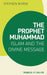 Muhammad: Prophet of Islam by Stephen Burge