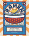 Ramen: 80 Easy Noodle Bowls and Broths