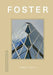 Design Monograph: Foster by Rob Dimery