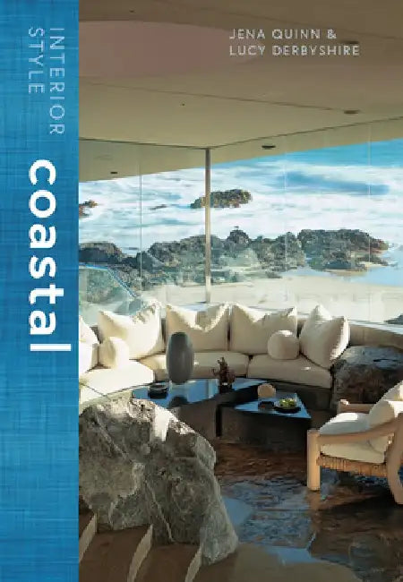 Interior Style: Coastal by Jena Quinn