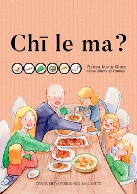 Chi le ma?(Have you Eaten?)/吃了吗？ by Rabea Maria Glotz
