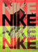 Nike: Better Is Temporary by Sam Grawe