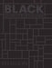 Black: Architecture in Monochrome by Stella Paul