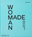 Woman Made: Great Women Designers by Jane Hall