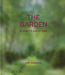 The Garden, Elements and Styles by Toby Musgrave