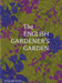 The English Gardener's Garden by Phaidon Press