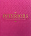 Interiors: The Greatest Rooms of the Century (Pink Edition) by Phaidon Press