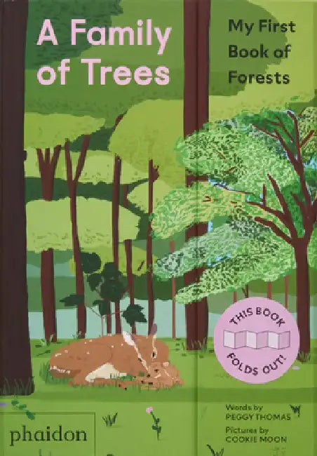 A Family of Trees: My First Book of Forests by Peggy Thomas
