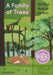 A Family of Trees: My First Book of Forests by Peggy Thomas