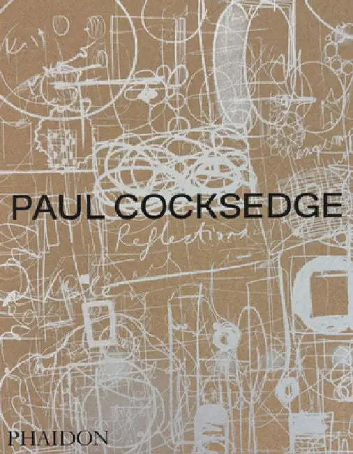 Paul Cocksedge: Reflections by Paul Cocksedge