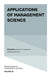 Applications of Management Science by Kenneth D. Lawrence
