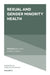 Sexual and Gender Minority Health by Brea L. Perry