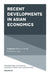 Recent Developments in Asian Economics by William A. Barnett