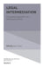 Legal Intermediation: A Processual Approach to Law and Economic Activity by Austin Sarat