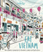 Eat Vietnam by Lonely Planet Food