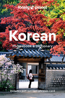 Lonely Planet Korean Phrasebook & Dictionary 8 by Lonely Planet