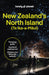 Lonely Planet New Zealand's North Island by Brett Atkinson, Dragicevich Carlson Liz, Gibson Peter