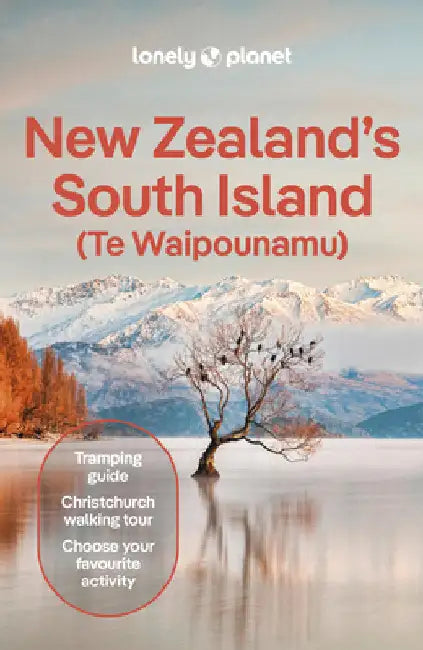 Lonely Planet New Zealand's South Island by Brett Atkinson