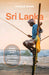 Lonely Planet Sri Lanka 16 by Lonely Planet