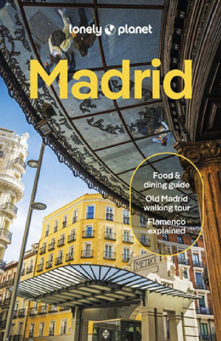 Lonely Planet Madrid by Felicity Hughes