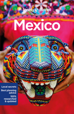 Lonely Planet Mexico 18 by Lonely Planet