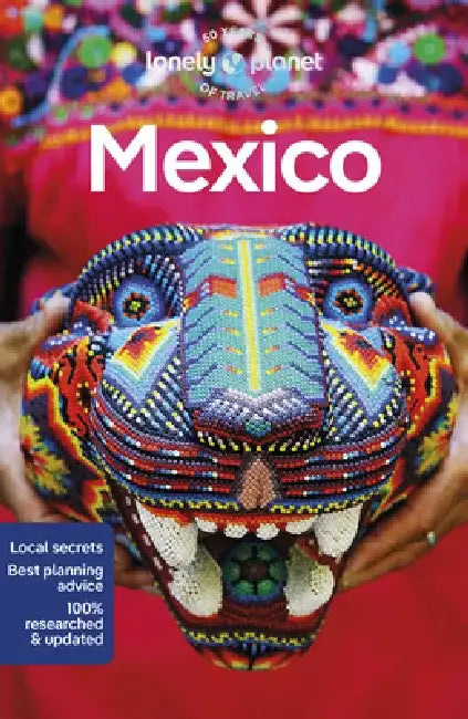 Lonely Planet Mexico 18 by Lonely Planet