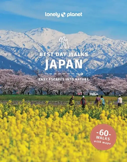 Lonely Planet Best Day Walks Japan by Lonely Planet