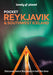 Lonely Planet Pocket Reykjavik & Southwest Iceland 5 by Lonely Planet