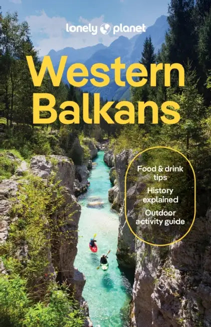 Lonely Planet Western Balkans by Vesna Maric, Mark Baker, Joel Balsam