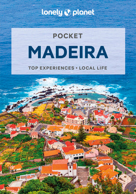 Lonely Planet Pocket Madeira 4 by Lonely Planet