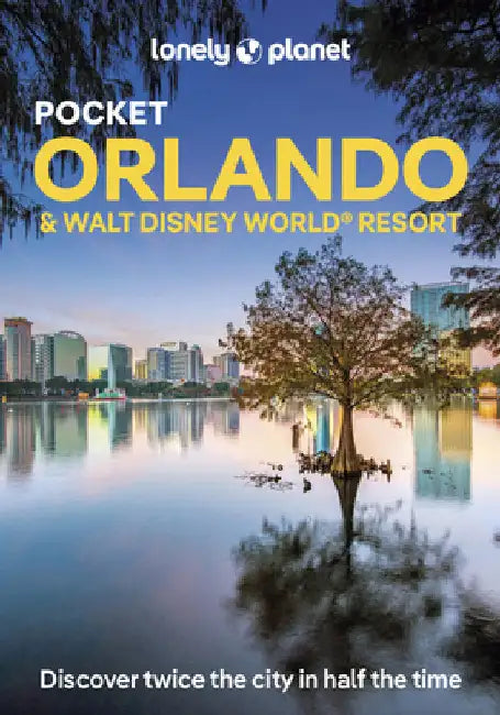 Lonely Planet Pocket Orlando & Walt Disney World (R) Resort by Amy Bizzarri