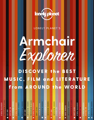 Armchair Explorer by Lonely Planet