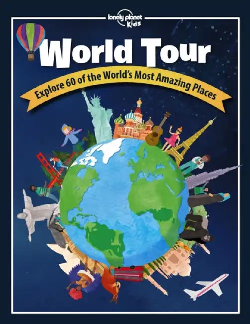 Lonely Planet Kids World Tour by Lonely Planet Kids