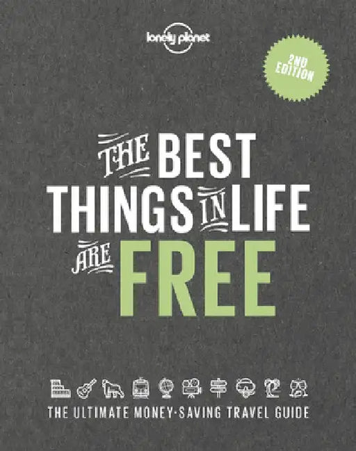 The Best Things in Life Are Free by Lonely Planet