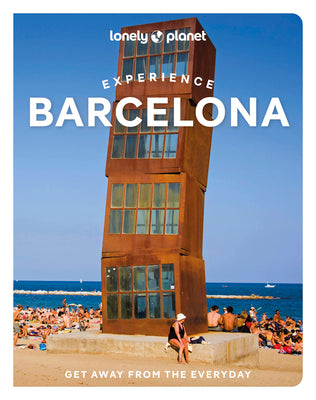 Experience Barcelona 1 by Lonely Planet