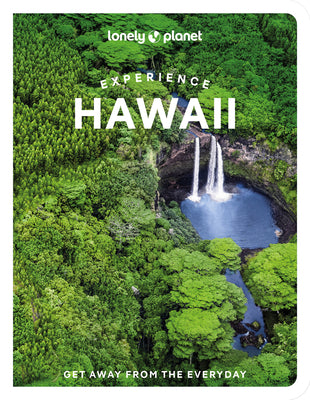 Experience Hawaii 1 by Lonely Planet