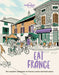 Eat France 1 by Lonely Planet Food