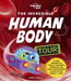 The Incredible Human Body Tour by Lonely Planet