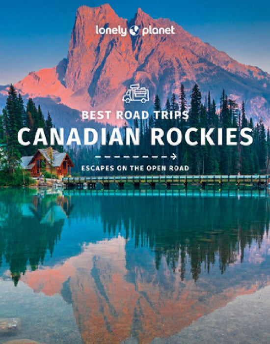 Canadian Rockies Best Road Trips 1
