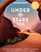 Under the Stars USA 1 by Lonely Planet