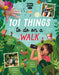 101 Things to Do on a Walk 1 by Lonely Planet