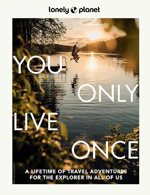 You Only Live Once 2 by Lonely Planet