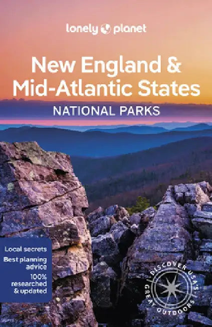 New England & Mid-Atlantic States National Parks 1 by Lonely Planet