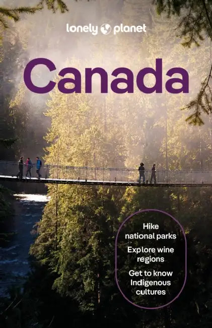 Lonely Planet Canada by Brendan Sainsbury, Jennifer Bain, Joel Balsam