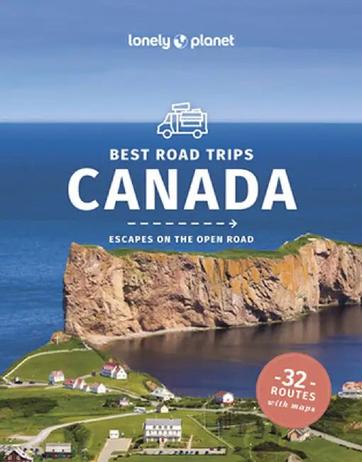 Best Road Trips Canada 3 by Lonely Planet